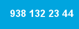 938 132 23 44 938 132 23 44